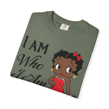 Load image into Gallery viewer, I Am Who I Am Shirt, Betty Boop Shirt, Black Girl Shirt, Black Queen Shirt, Betty Boop Valentine Shirt, Black Art Clothing Valentines Gift