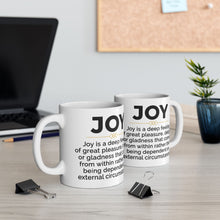 Load image into Gallery viewer, Joyful Ceramic Mug - Coffee Lover Gift, Motivational Quotes - 11oz, 15oz Mug for Office, Great Pleasure Cup, Delightful Drinkware
