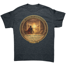 Load image into Gallery viewer, Be_Strong_and_Courageous_Shirt_Joshua_1_Dark_Heather_Mockup.png_15437215