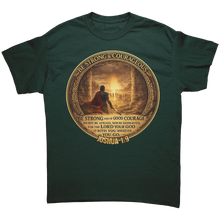 Load image into Gallery viewer, Be_Strong_and_Courageous_Shirt_Joshua_1_Forest_Green_Mockup.png_15437214