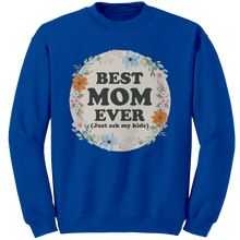 Load image into Gallery viewer, Best_Mom_Ever_Sweatshirt_Mothers_Day_S_Royal_Mockup.png