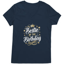 Load image into Gallery viewer, Bestie of the Birthday V-Neck Ladies T-Shirt