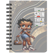 Load image into Gallery viewer, Betty Boop - Brown Skin and Thick Thighs Spiralbound Notebook