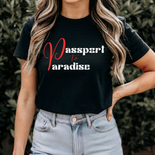 Load image into Gallery viewer, Passport To Paradise Shirt For Women Vacation Shirt, Girls Trip Shirt, Cute Travel Shirt, Airplane Shirt, Cruise Shirt Travel Gifts For Her