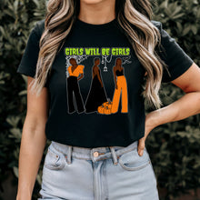 Load image into Gallery viewer, Girls Will Be Girls Shirt, Fashion Black Girl Halloween Shirt, Vintage Halloween Women Shirt, Spooky Season Shirt, Black Girl Halloween Gift