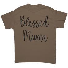 Load image into Gallery viewer, Blessed_Mom_Shirt_Cute_Mom_Tshirt_Mama_Brown_Savana_Front_Mockup.png