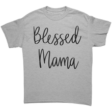 Load image into Gallery viewer, Blessed_Mom_Shirt_Cute_Mom_Tshirt_Mama_Sport_Grey_Front_Mockup.png