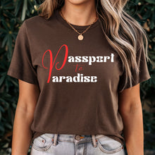 Load image into Gallery viewer, Passport To Paradise Shirt For Women Vacation Shirt, Girls Trip Shirt, Cute Travel Shirt, Airplane Shirt, Cruise Shirt Travel Gifts For Her