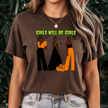 Load image into Gallery viewer, Girls Will Be Girls Shirt, Fashion Black Girl Halloween Shirt, Vintage Halloween Women Shirt, Spooky Season Shirt, Black Girl Halloween Gift