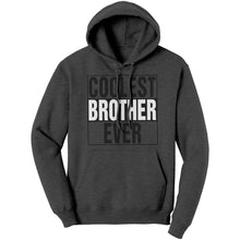 Load image into Gallery viewer, Coolest Brother Hoodie, Brother Sweater, Mens Clothing, Graphic Hoodie, Big Brother Shirt, Christmas Gifts For Older Brother, Family Gift