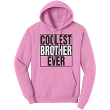 Load image into Gallery viewer, Coolest Brother Hoodie, Brother Sweater, Mens Clothing, Graphic Hoodie, Big Brother Shirt, Christmas Gifts For Older Brother, Family Gift