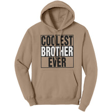 Load image into Gallery viewer, Coolest Brother Hoodie, Brother Sweater, Mens Clothing, Graphic Hoodie, Big Brother Shirt, Christmas Gifts For Older Brother, Family Gift