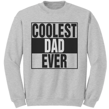 Load image into Gallery viewer, Coolest_Dad_Ever_Sweatshirt_Dad_Sweatsh_Ash_Mockup.png