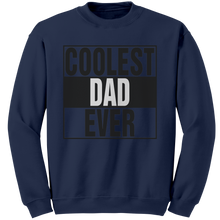 Load image into Gallery viewer, Coolest_Dad_Ever_Sweatshirt_Dad_Sweatsh_Navy_Mockup.png