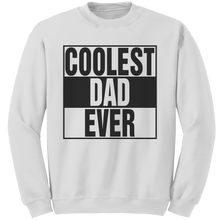 Load image into Gallery viewer, Coolest_Dad_Ever_Sweatshirt_Dad_Sweatsh_White_Mockup.png