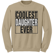Load image into Gallery viewer, Coolest_Daughter_Ever_Sweatshirt_Daught_Sand_Mockup.png