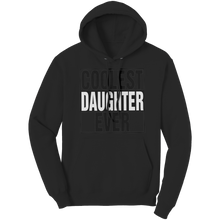 Load image into Gallery viewer, Coolest_Daughter_Hoodie_Best_Daughter_S_Black_Front_Mockup.png