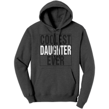 Load image into Gallery viewer, Coolest_Daughter_Hoodie_Best_Daughter_S_Dark_Heather_Front_Mockup.png