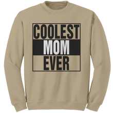 Load image into Gallery viewer, Coolest_Mom_Ever_Sweatshirt_Mom_Sweatsh_Sand_Mockup.png