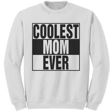 Load image into Gallery viewer, Coolest_Mom_Ever_Sweatshirt_Mom_Sweatsh_White_Mockup.png