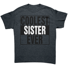 Load image into Gallery viewer, Coolest_Sister_Ever_Shirt_Big_Sister_Sh_Dark_Heather_Mockup.png
