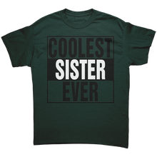Load image into Gallery viewer, Coolest_Sister_Ever_Shirt_Big_Sister_Sh_Forest_Green_Mockup.png