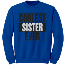 Load image into Gallery viewer, Coolest_Sister_Ever_Sweatshirt_Big_Sist_Royal_Mockup.png