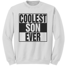 Load image into Gallery viewer, Coolest_Son_Ever_Sweatshirt_Son_Sweatsh_White_Mockup.png