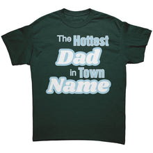 Load image into Gallery viewer, Custom Dad Shirt, The Hottest Dad In Town Shirt, Personalized Shirt With Names Personalized Gift Christmas Gifts For Dad Family Shirt