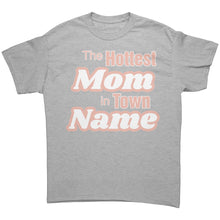 Load image into Gallery viewer, Custom Mom Shirt, The Hottest Mom In Town Shirt, Personalized Mom Shirt With Names Personalized Gift Christmas Gifts For Mom Christmas Shirt