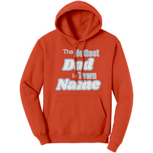 Load image into Gallery viewer, Cute Dad Hoodie, Personalized Hoodie With Name, Hottest Dad Sweater, Custom Hoodie For Dad Christmas Hoodie, Papa Hoodie, Family Hoodies