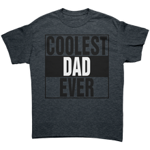 Load image into Gallery viewer, Dad_Shirt_Coolest_Dad_Shirt_Daddy_Shir_Dark_Heather_Mockup.png