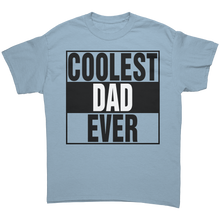 Load image into Gallery viewer, Dad_Shirt_Coolest_Dad_Shirt_Daddy_Shir_Light_Blue_Front_Mockup.png