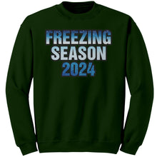 Load image into Gallery viewer, Freezing Season Sweatshirt, Cute Winter Sweatshirt, Christmas Sweatshirt, Freezing Season 2024 Shirt, Christmas Gifts, Holiday Sweatshirt