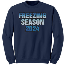 Load image into Gallery viewer, Freezing Season Sweatshirt, Cute Winter Sweatshirt, Christmas Sweatshirt, Freezing Season 2024 Shirt, Christmas Gifts, Holiday Sweatshirt
