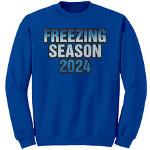 Load image into Gallery viewer, Freezing Season Sweatshirt, Cute Winter Sweatshirt, Christmas Sweatshirt, Freezing Season 2024 Shirt, Christmas Gifts, Holiday Sweatshirt