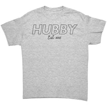 Load image into Gallery viewer, Hubby Est 2025 Shirt, Hubby Shirt, Hubby Crewneck, Wedding Shirt, Wedding Gift, Valentine Shirt, Valentine Gift For Her, Couple Shirt