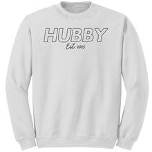 Load image into Gallery viewer, Hubby Est 2025 Sweatshirt, Hubby Sweatshirt, Husband Sweatshirt, Valentine Sweatshirt, Valentine Gift, Wedding Gift, Couple Sweatshirt