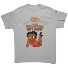Load image into Gallery viewer, I_Am_Who_I_Am_Shirt_Your_Approval_Is_No_Sport_Grey_Front_Mockup.png