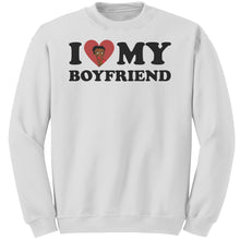 Load image into Gallery viewer, I Love My Boyfriend Sweatshirt, Valentine Sweatshirt, I Heart My Boyfriend Sweatshirt, Valentines Womens Sweatshirt, Valentines Gift For Her