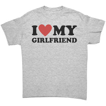 Load image into Gallery viewer, I Love My Girlfriend Shirt, Valentine Shirt, I Heart My Girlfriend Shirt, Valentine's Day Tshirt, Valentines Gift For Boyfriend Shirt Unisex
