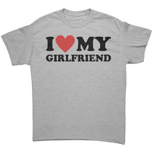 Load image into Gallery viewer, I Love My Girlfriend Shirt, Valentine Shirt, I Heart My Girlfriend Shirt, Valentine's Day Tshirt, Valentines Gift For Boyfriend Shirt Unisex