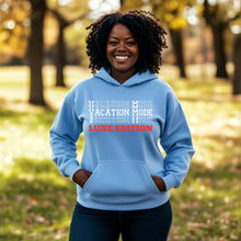 Load image into Gallery viewer, Vacation Hoodie, Vacation Mode Hoodie, Vacation Shirt, Travel Hoodie, World Traveler Shirt, Cruise Shirt, Trendy Hoodie Travel Gifts For Her