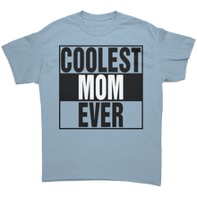 Load image into Gallery viewer, Mom_Shirt_Coolest_Mom_Ever_Shirt_Mama__Light_Blue_Front_Mockup.png