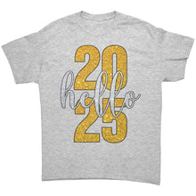 Load image into Gallery viewer, New Year Tshirt, Hello 2025 Shirt, 2025 New Year Shirt, New Year 2025 Family Shirt, Family Gift, Christmas Shirt, Christmas Gift For Her
