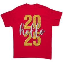 Load image into Gallery viewer, New Year Tshirt, Hello 2025 Shirt, 2025 New Year Shirt, New Year 2025 Family Shirt, Family Gift, Christmas Shirt, Christmas Gift For Her