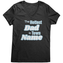 Load image into Gallery viewer, Personalized Tshirt, The Hottest Dad In Town Shirt Custom Dad Vneck With Names Personalized Gift For Dad Christmas Gifts Family Shirt Gift