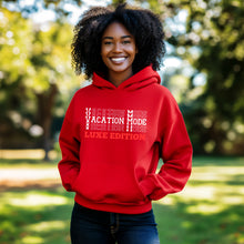Load image into Gallery viewer, Vacation Hoodie, Vacation Mode Hoodie, Vacation Shirt, Travel Hoodie, World Traveler Shirt, Cruise Shirt, Trendy Hoodie Travel Gifts For Her