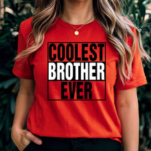 Load image into Gallery viewer, Comfort Colors Big Brother Shirt, Coolest Brother Ever Shirt, Brother Tshirt, Mens Clothing, Family Shirt, Graphic Tees, Christmas Gifts