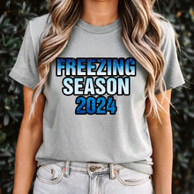 Load image into Gallery viewer, Freezing Season Shirt, Winter Shirt, Cozy Season Shirt, Freezing Season Shirt, Winter Holiday Gift, Unique Holiday Shirt, Cute Winter Shirt